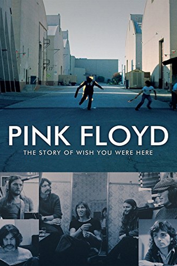 Pink Floyd: The Story of Wish You Were Here