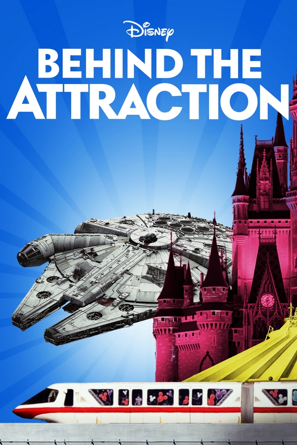 Behind the Attraction - S2